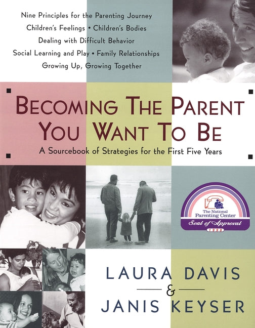 Becoming the Parent You Want to Be - Ingram