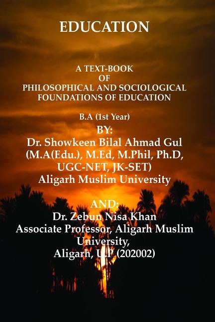 Text-Book of Philosophical and Sociological Foundations of Education: Education - Ingram