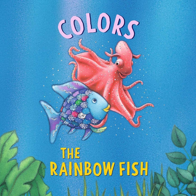 The Rainbow Fish: Colors - Ingram