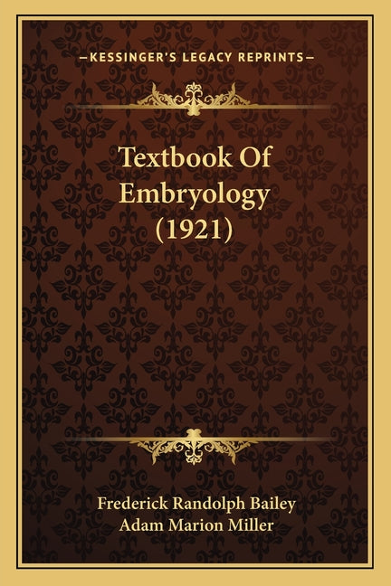 Textbook Of Embryology (1921) - Ingram