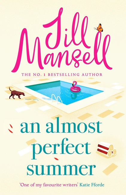 Almost Perfect Summer: The Brand New Feel-Good Romantic Read from the Beloved Bestselling Author - Ingram