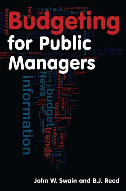 Budgeting for Public Managers - Ingram
