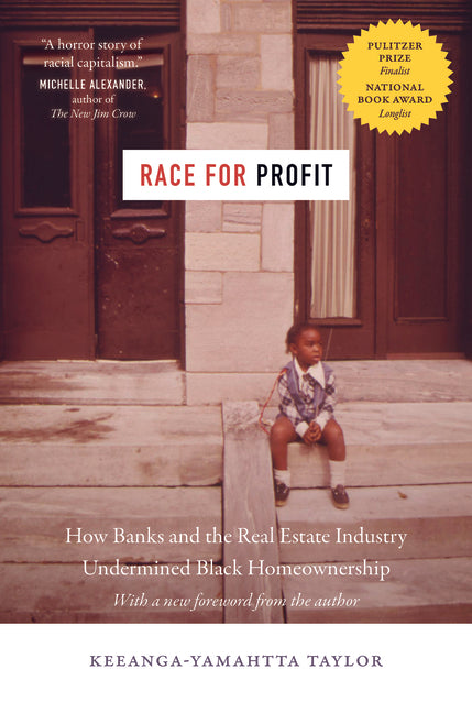 Race for Profit: How Banks and the Real Estate Industry Undermined Black Homeownership (With a New Foreword by the Author) - Ingram