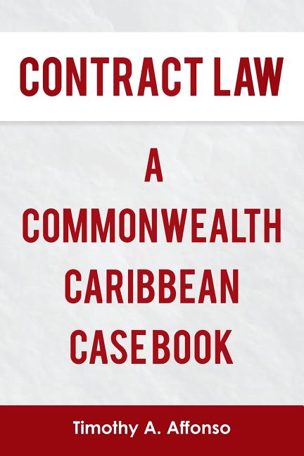 Contract Law a Commonwealth Caribbean Case Book - Ingram