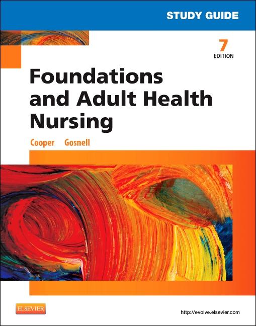 Study Guide for Foundations and Adult Health Nursing (Study Guide) - Ingram