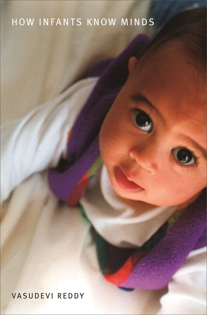 How Infants Know Minds - Ingram