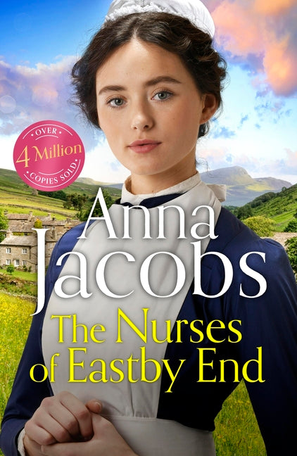 Nurses of Eastby End: Book 1 in the Brand New Series from Multi-Million-Copy Bestseller Anna Jacobs - Ingram