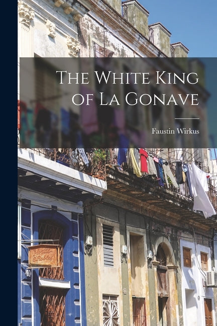 White King of La Gonave - Ingram