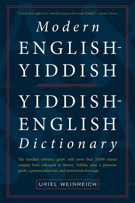 Modern English-Yiddish Yiddish-English Dictionary - Ingram