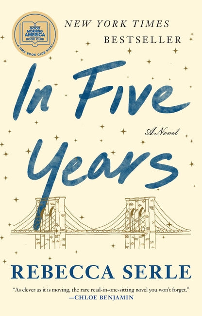 In Five Years: A GMA Book Club Pick (a Novel) - Ingram