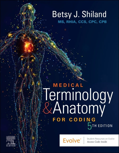 Medical Terminology & Anatomy for Coding - Ingram
