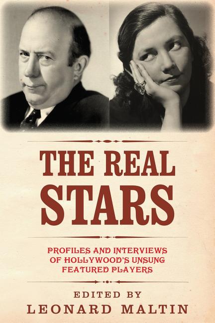 Real Stars: Profiles and Interviews of Hollywood's Unsung Featured Players - Ingram