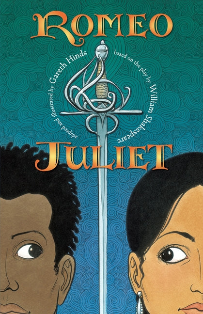 Romeo and Juliet: A Graphic Novel: (A Retelling of the Classic Romantic Tragedy for Young Adults) - Ingram