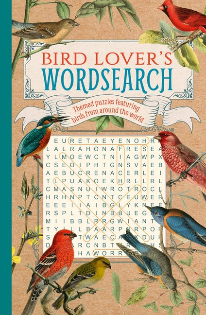 Bird Lover's Wordsearch: Themed Puzzles Featuring Birds from Around the World - Ingram