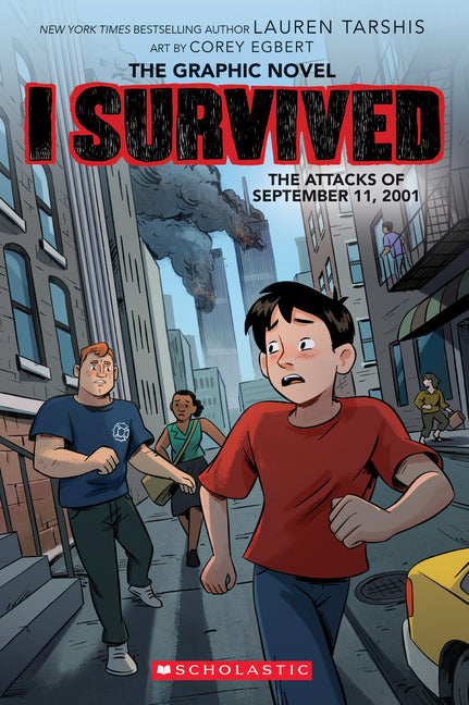 I Survived the Attacks of September 11, 2001: A Graphic Novel (I Survived Graphic Novel #4): Volume 4 - Ingram