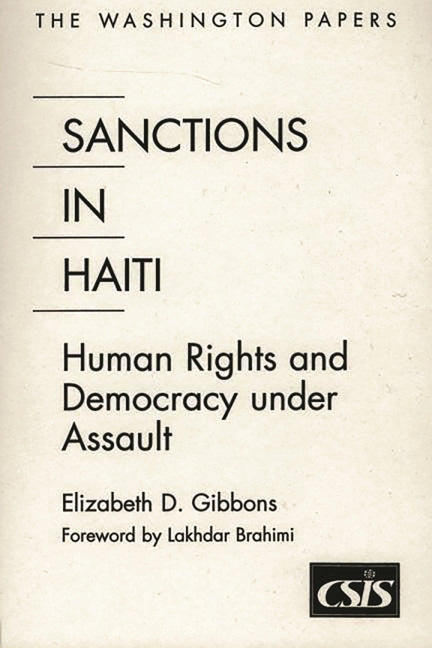 Sanctions In Haiti: Human Rights and Democracy under Assault - Ingram