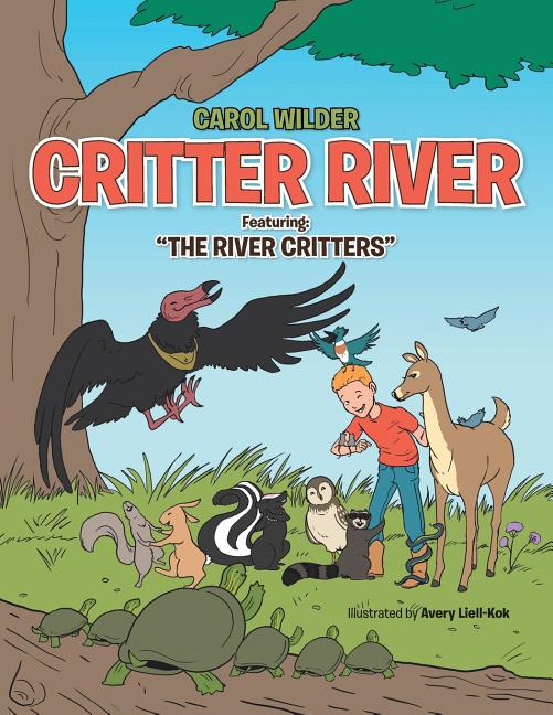 Critter River: Featuring: The River Critters - Ingram
