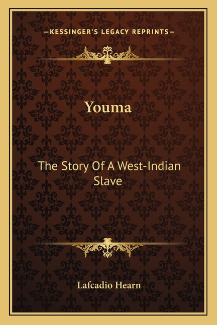 Youma: The Story Of A West-Indian Slave - Ingram