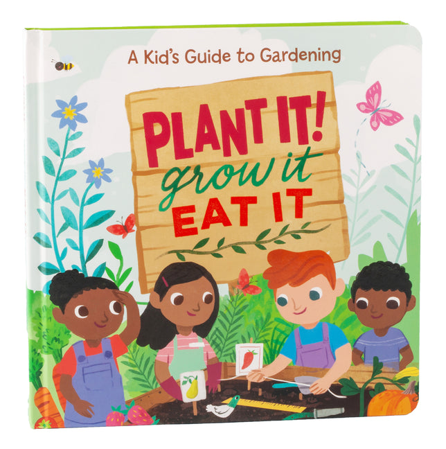 Plant It! Grow It, Eat It - Ingram