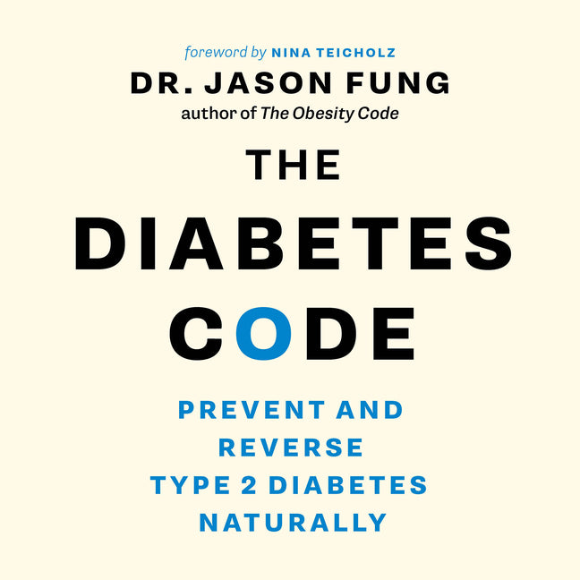 Diabetes Code: Prevent and Reverse Type 2 Diabetes Naturally - Ingram
