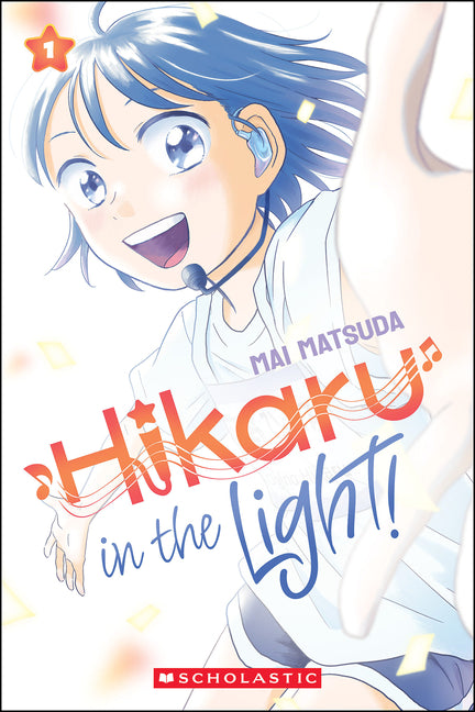 Hikaru in the Light! (Volume 1) - Ingram