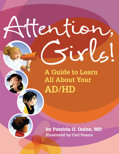 Attention, Girls!: A Guide to Learn All about Your Ad/HD - Ingram