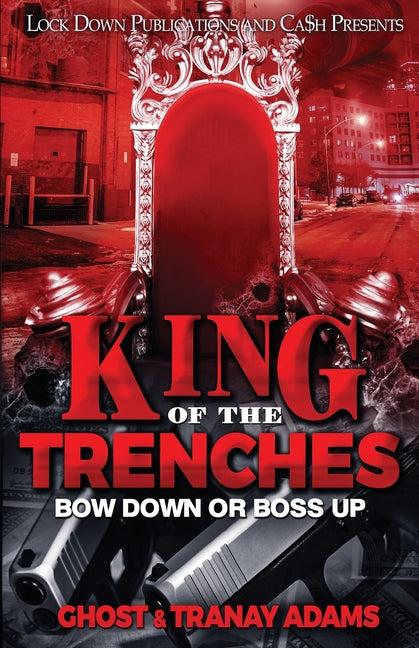 King of the Trenches - Ingram