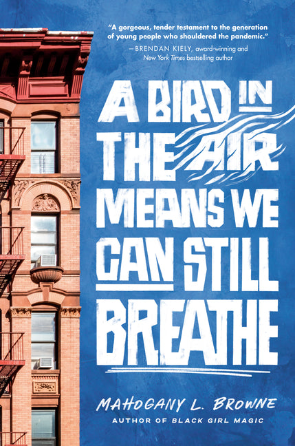 Bird in the Air Means We Can Still Breathe - Ingram