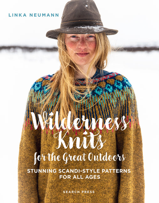 Wilderness Knits for the Great Outdoors: Stunning Scandi-Style Patterns for All Ages - Ingram