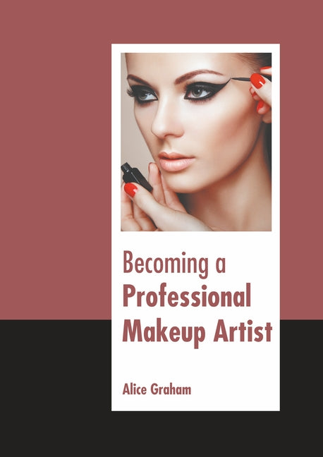 Becoming a Professional Makeup Artist - Ingram
