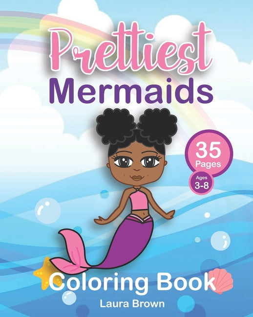 Prettiest Mermaids: Coloring Book Featuring Mermaids With Natural Hair - Ingram