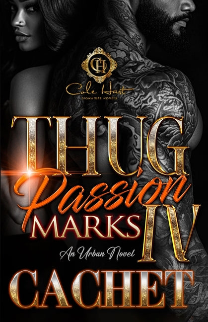 Thug Passion Marks 4: An Urban Novel: Finale - Ingram