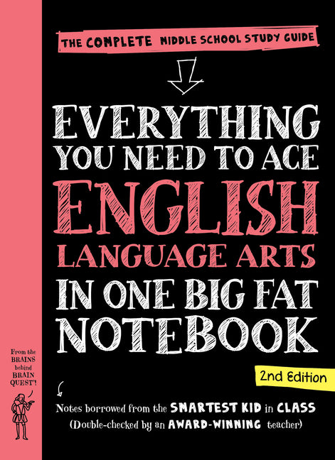 Everything You Need to Ace English Language Arts in One Big Fat Notebook, 2nd Edition: The Complete Middle School Study Guide (Revised) - Ingram