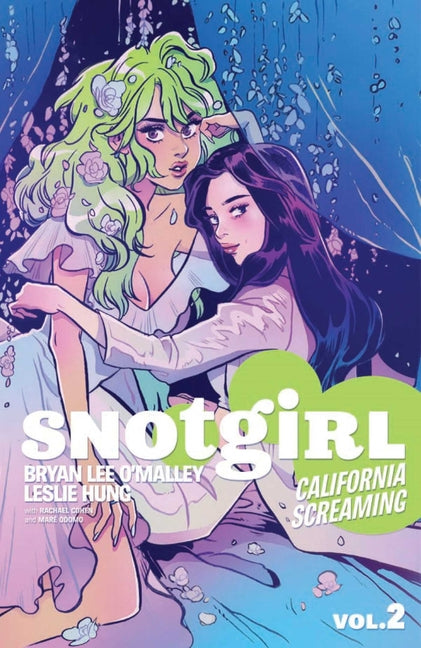 Snotgirl Volume 2: California Screaming - Ingram