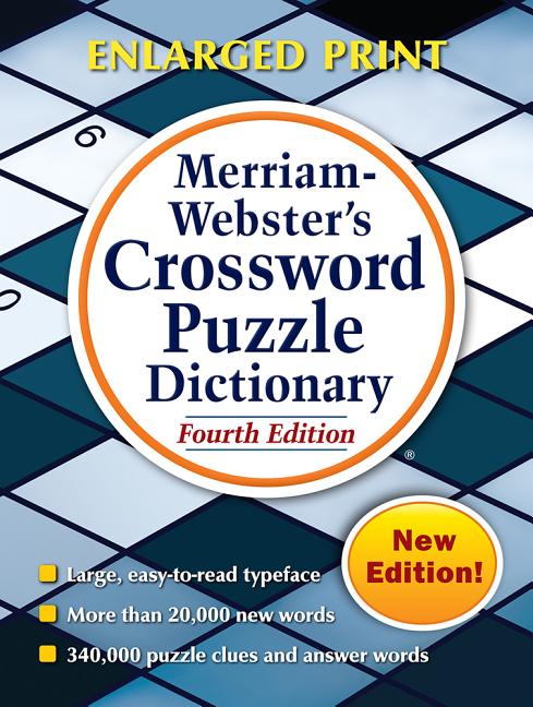 Merriam-Webster's Crossword Puzzle Dictionary: Fourth Edition, Enlarged Print Edition - Ingram