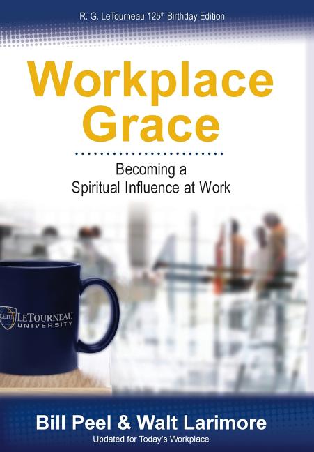 Workplace Grace: Becoming a Spiritual Influence at Work - Ingram