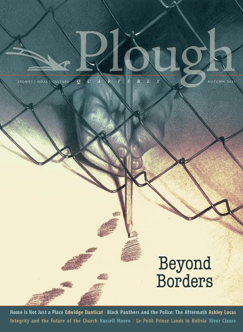 Plough Quarterly No. 29 - Beyond Borders - Ingram