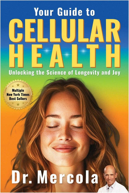 Your Guide to Cellular Health: Unlocking the Science of Longevity and Joy - Ingram