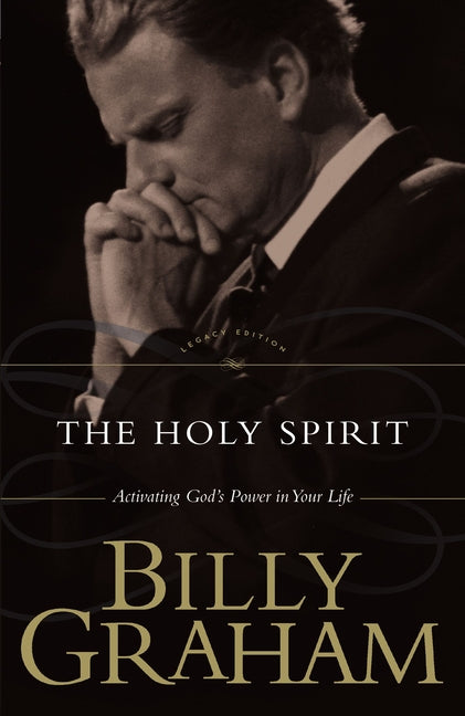 Holy Spirit: Activating God's Power in Your Life - Ingram