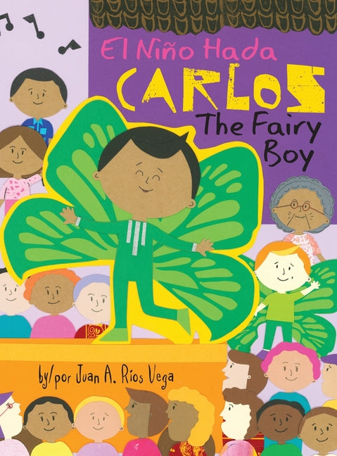 Carlos, The Fairy Boy: Carlos, El Niño Hada - Ingram