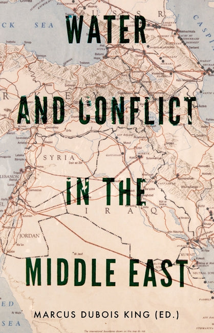 Water and Conflict in the Middle East - Ingram