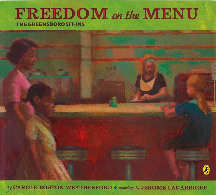 Freedom on the Menu: The Greensboro Sit-Ins - Ingram