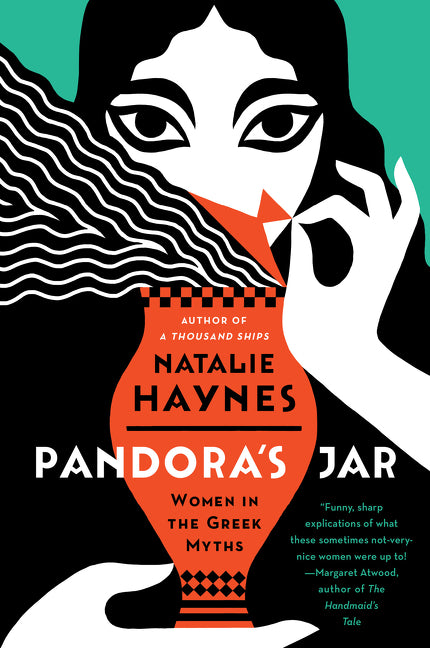 Pandora's Jar: Women in the Greek Myths - Ingram