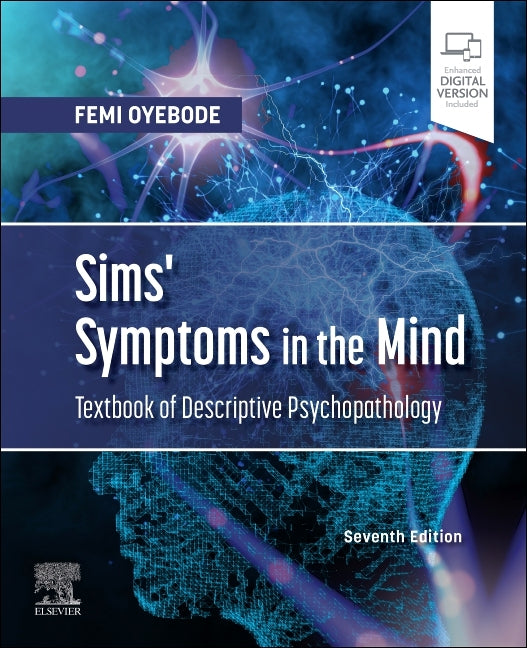 Sims' Symptoms in the Mind: Textbook of Descriptive Psychopathology - Ingram