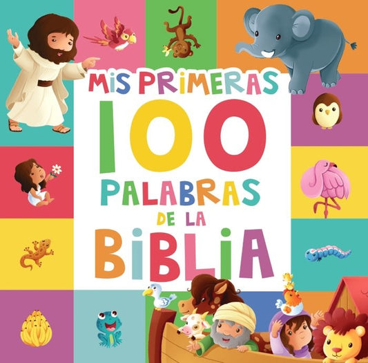 MIS Primeras 100 Palabras de la Biblia (My First 100 Bible Words) - Ingram