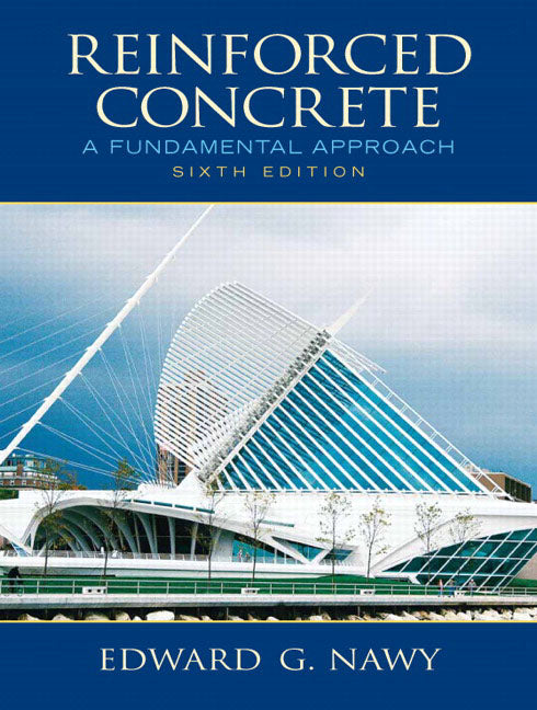 Reinforced Concrete: A Fundamental Approach - Ingram