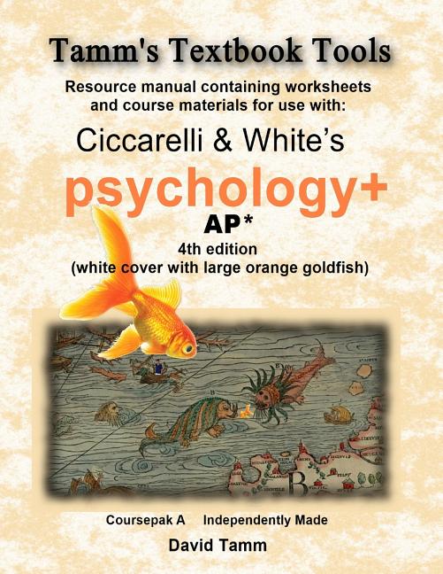 Ciccarelli and White's Psychology+ 4th Edition for AP* Student Workbook: Relevant daily assignments tailor-made for the Ciccarelli text - Ingram