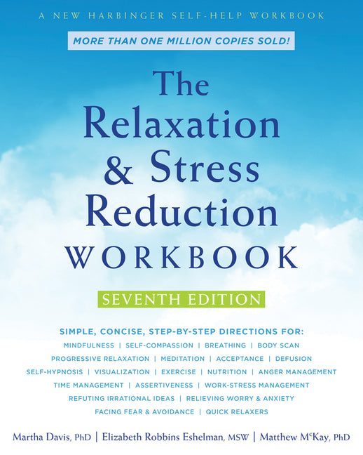 Relaxation and Stress Reduction Workbook - Ingram