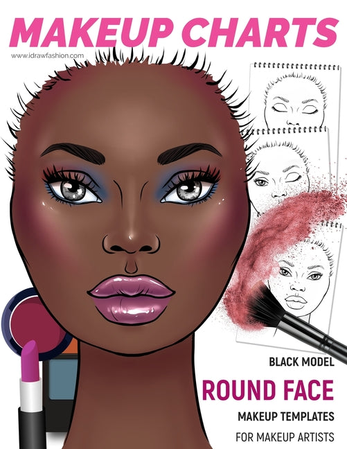 Makeup Charts - Face Charts for Makeup Artists: Black Model - ROUND face shape - Ingram