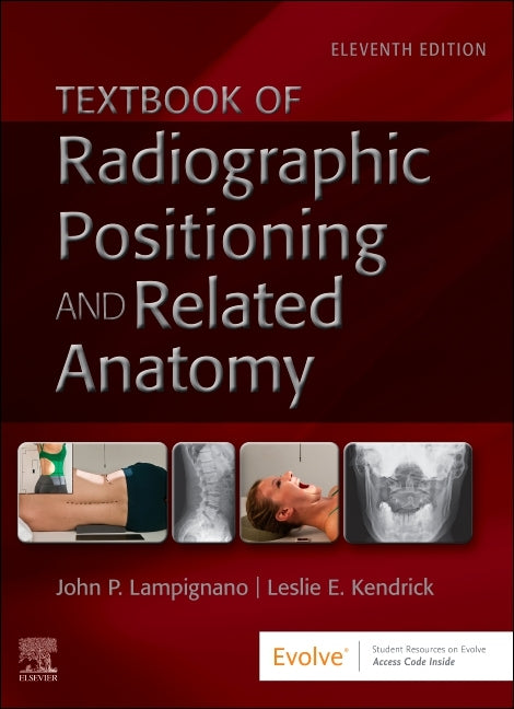 Textbook of Radiographic Positioning and Related Anatomy - Ingram
